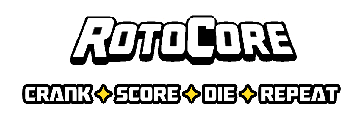 RotoCore. Crank, score, die, repeat.